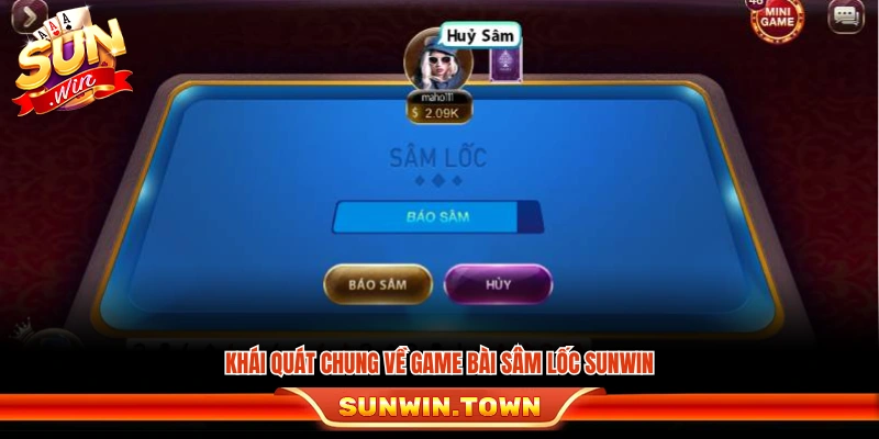 Giới thiệu lối chơi Sâm Lốc Sunwin